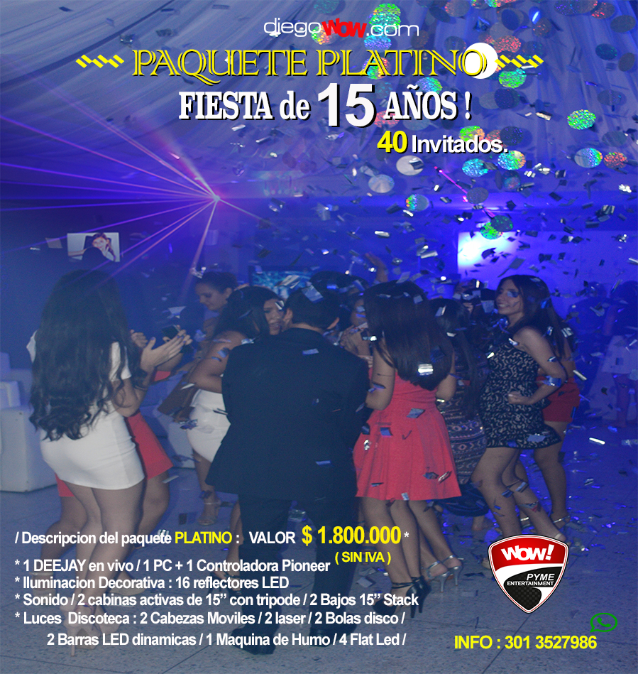 Fiesta de 15 años - Paquete Platino - 40 invitados